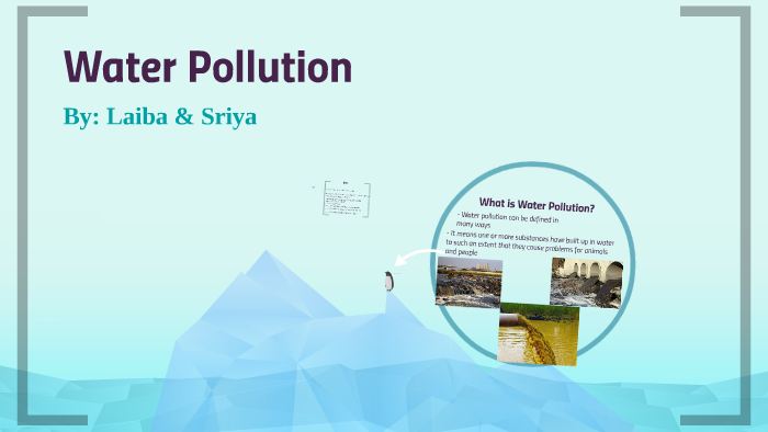 Water Pollution by laiba jamal on Prezi