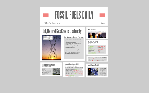 Fossil Fuels for Electricity by Hayley B on Prezi