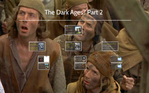 The Dark Ages Part 2 By Chad Nichols On Prezi The Dark Ages Part 2 By Chad Nichols On Prezi