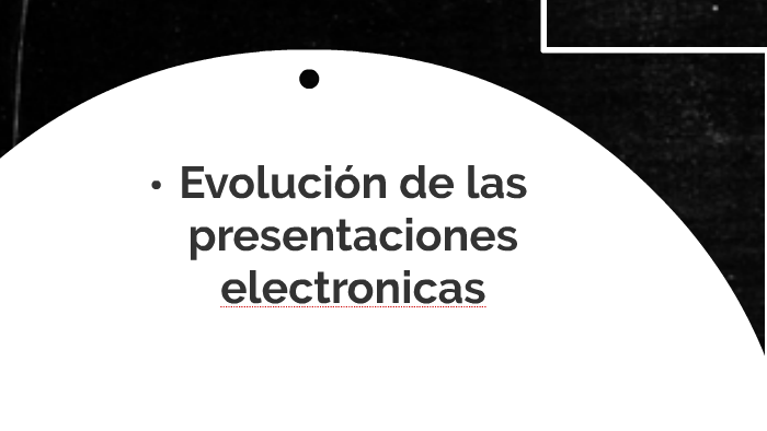 Evolución De Las Presentaciones Electronicas By Edgar Rafael Gonzalez Lopez On Prezi 