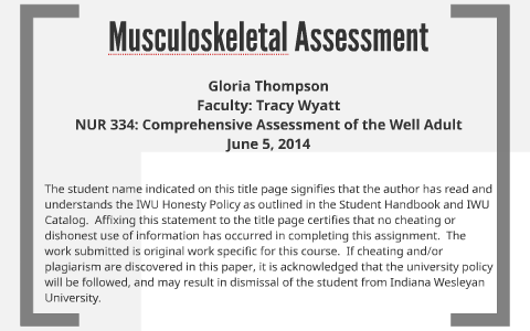 Musculoskeletal Assessment By Gloria Thompson