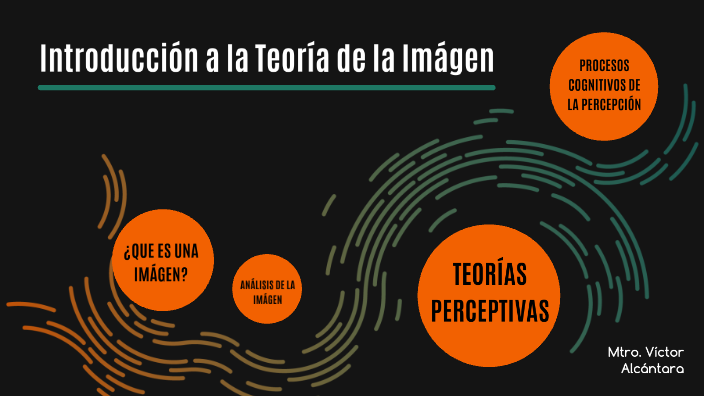 Introducción a la Teoría de la Imagen by Víctor Alcántara on Prezi