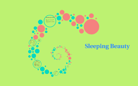Sleeping Beauty by Alyssa Wixson on Prezi