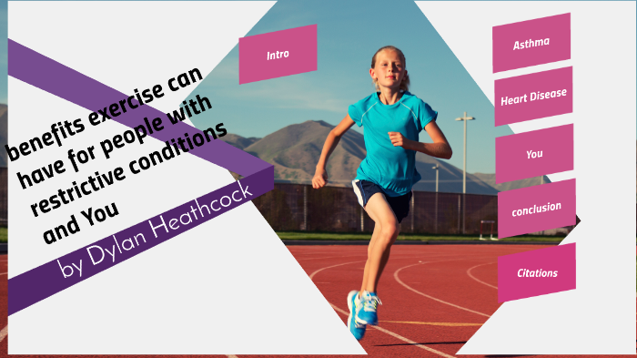 What exercise can do for people with restrictive conditions and You by ...