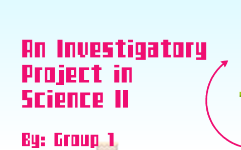 science investigatory project introduction example