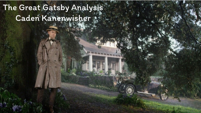 the-great-gatsby-passage-analysis-by-caden-kanenwisher