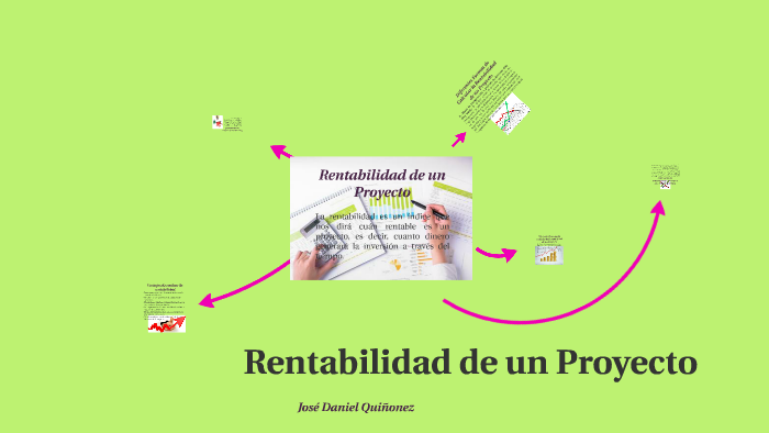 Rentabilidad de un Proyecto by Daniel Quiñonez on Prezi