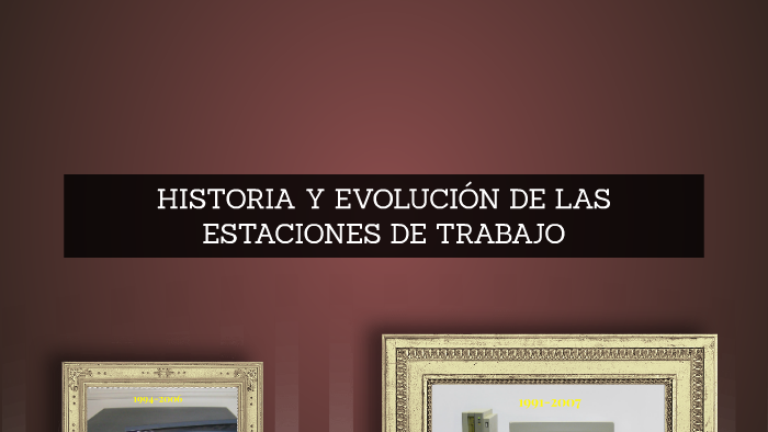 historia y evolución de las estaciones de trabajo by Aylin De La Rosa