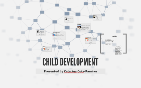 CHILD DEVELOPMENT by Catarina Cota