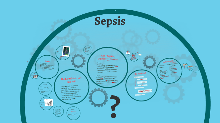 Sepsis anno 2018 by Thierry Schissler