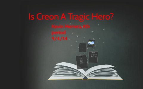 Creon Tragic Hero