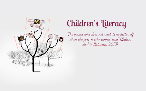 Children's Literacy by on Prezi