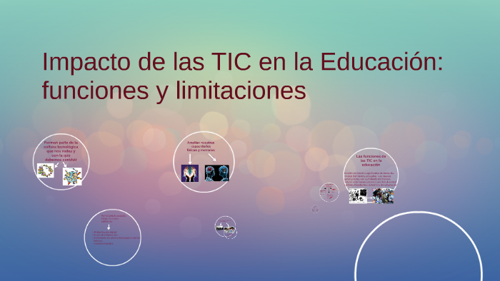 Impacto de las TIC en la Educación: funciones y limitaciones by Neli
