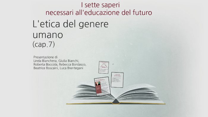 I Sette Saperi Necessari All'educazione Del Futuro I sette saperi necessari alleducazione del futuro by luca brentegani on
