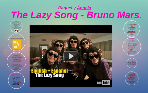 Letra de The Lazy Song do Bruno Mars