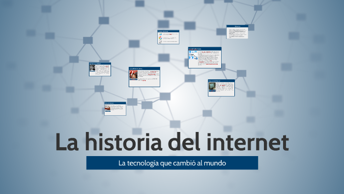 La historia del internet by Zulma Ariza Rubiano on Prezi