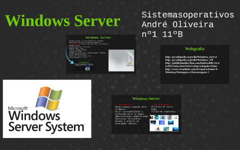Windows Server by Andre Oliveira on Prezi