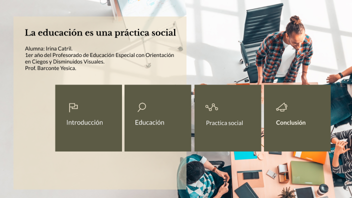 La Educacion Como Practica Social Pdf prezi.com