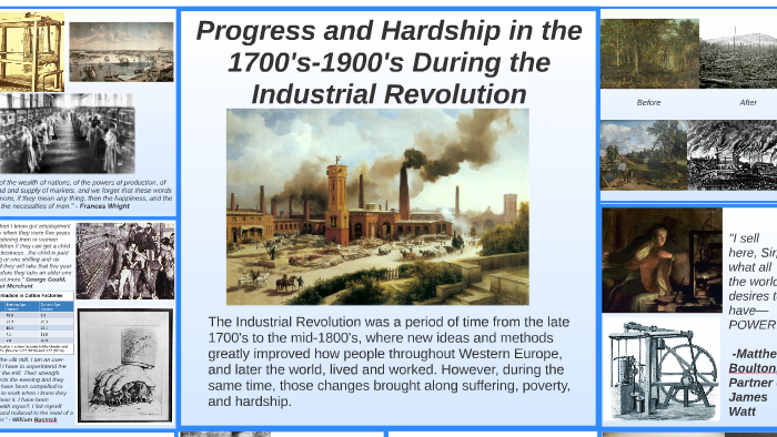 Progress and Hardship in the 1700's-1900's - The Industrial Revolution ...