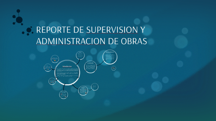 REPORTE DE SUPERVISION Y ADMINISTRACION DE OBRAS by Gerardo Hernandez