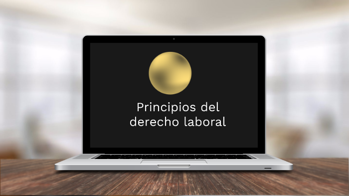 Principios del derecho laboral by Yeraldin Ramirez on Prezi