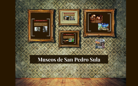 Museos de San Pedro Sula by Josselyn Betancourt