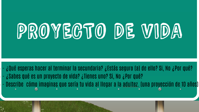 PROYECTO DE VIDA by marcelo sepulveda on Prezi