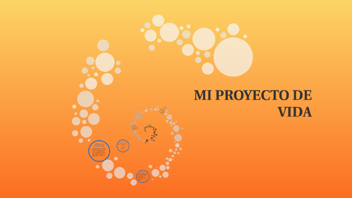 Mi proyecto de vida by Cristian Ferney on Prezi
