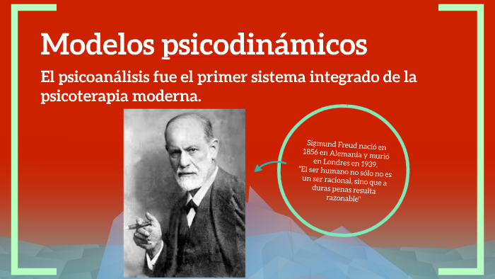 Modelos psicodinámicos by Frrancisco Garrcia on Prezi Next