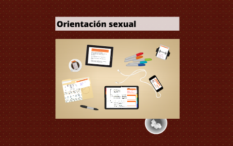 Orientación sexual by paulina aguilar on Prezi