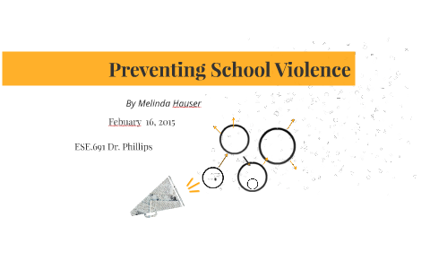 Preventing School Violence by Melinda Hauser