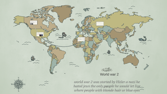 World War 2 By Taylor Whtiney On Prezi