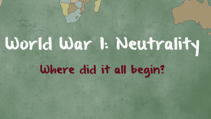 world war 1 us neutrality