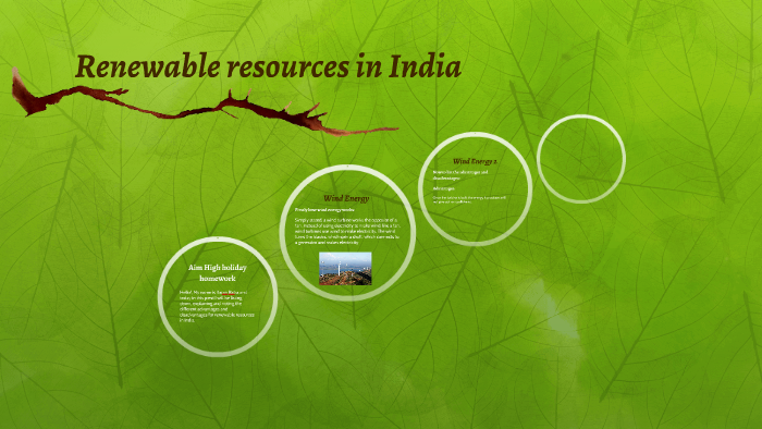 Renewable resources in India by Karan Ratra on Prezi