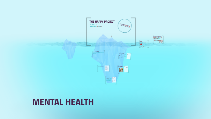 MENTAL HEALTH - by Heidi Nielsen on Prezi