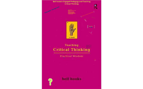 teaching critical thinking bell hooks pdf