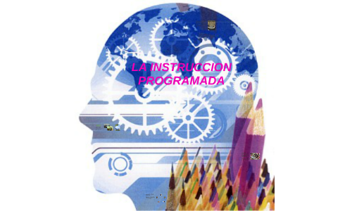 LA INSTRUCCION PROGRAMADA by lucero tapia