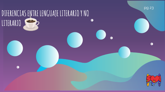 Diferencias Entre Lenguaje Literario Y No Literario By Andrea Alvarez Garcia On Prezi 9780