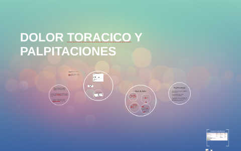 Dolor Toracico Y Palpitaciones By Dayana Rosales On Prezi - 