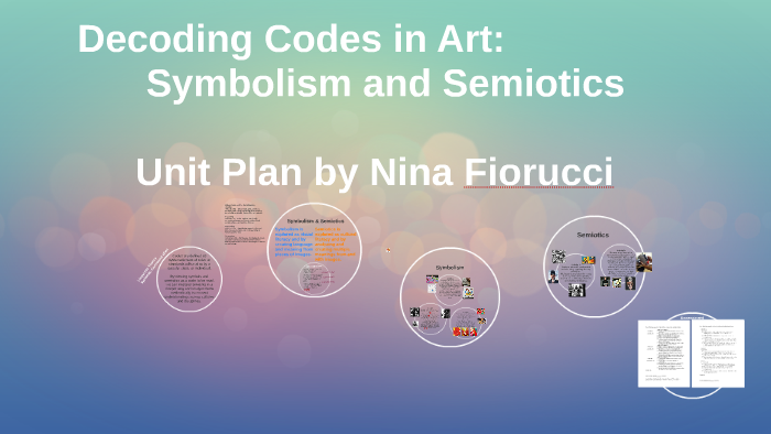 Decoding Codes in Art: by Nina F on Prezi
