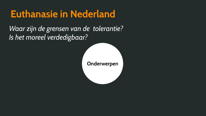 Euthanasie in Nederland by shiyan arudselvam on Prezi