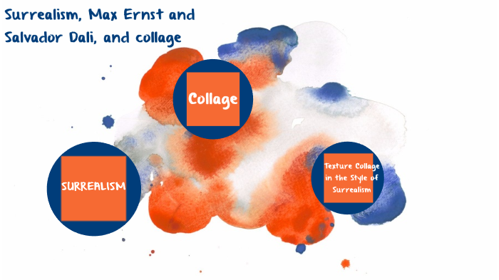 Surrealism And Max Ernst By Jillian Morrison On Prezi Next