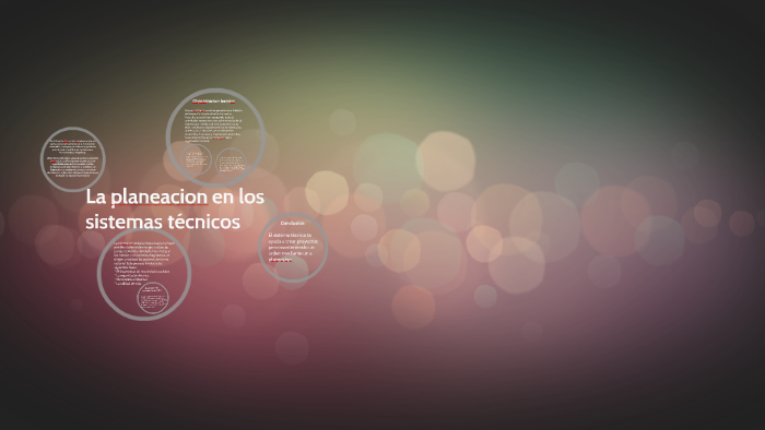 La planeacion en los sistemas tecnicos by Slash Nava Ayala on Prezi