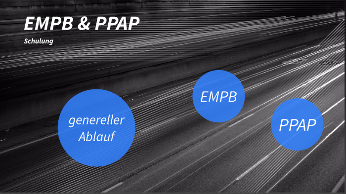 Empb Ppap Schulung By Anne Laura Schmitz