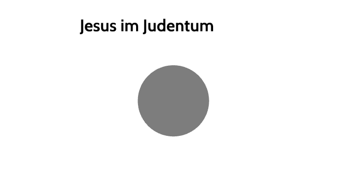 Jesus Im Judentum By Kevin Göegens On Prezi