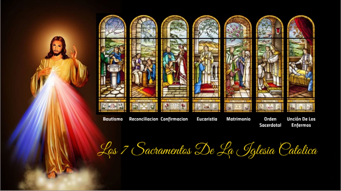 Los 7 Sacramentos By Wagner Equite On Prezi Next