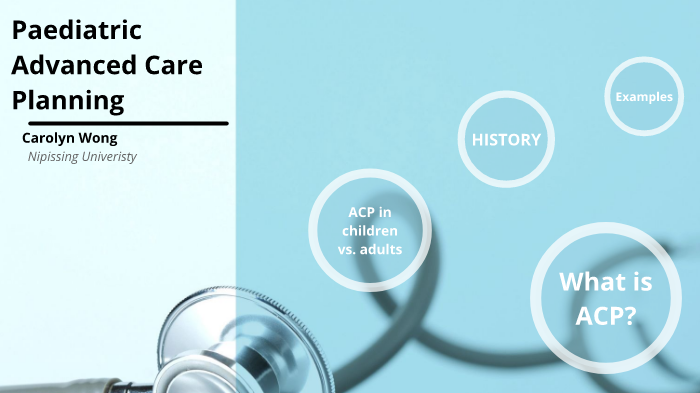 Paediatric ACP by Carolyn Wong on Prezi