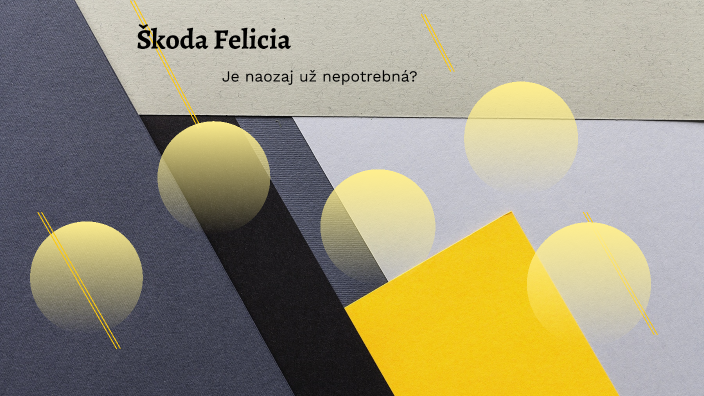 Škoda Felicia by Alexander Ivančo on Prezi