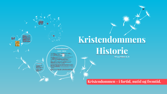 Kristendommens Historie By Lea Eidnes