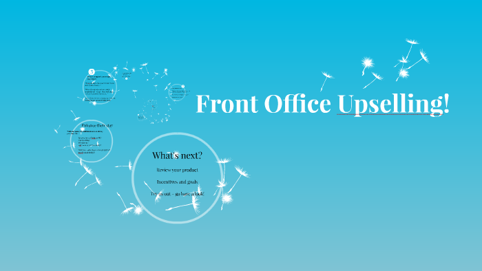 Front Office Upselling By Mallory Herc On Prezi